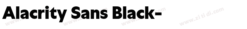 Alacrity Sans Black字体转换